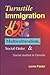 Turnstile Immigration: Multiculturalism, Social Order, and Social Justice in Canada