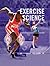 Exercise Science: An Introduction to Health and Physical Education
