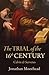 The Trial of the 16th Centu...