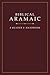 Biblical Aramaic: A Reader ...