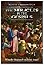 The Miracles in the Gospels by Keith Warrington