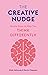 The Creative Nudge by Kevin Chesters