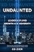Undaunted: Leadership Amid ...