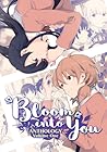 Bloom Into You An...