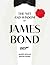 The Wit and Wisdom of James Bond by Simon Ward