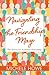 Navigating the Friendship M...