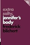 Extra Salty by Frederick Blichert