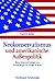 Neokonservatismus Und Amerikanische Außenpolitik: Ideen, Krieg Und Strategie Von Ronald Reagan Bis George W. Bush (German Edition)