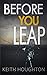 Before You Leap
