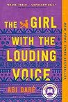The Girl with the Louding Voice by Abi Daré
