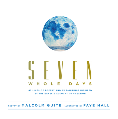 Seven Whole Days (Kindle Edition)
