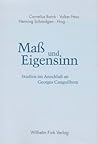 Maß und Eigensinn: Studien im Anschluß an Georges Cangeuilhem