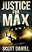 Justice For Max (Ray Harper...