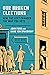 Our Broken Elections: How the Left Changed the Way You Vote