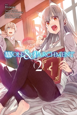 Wolf & Parchment, Vol. 2 (Manga): New Theory Spice  Wolf