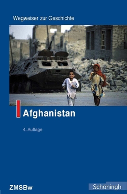 Wegweiser zur Geschichte: Afghanistan