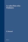 Le culte d'Isis et les Ptolémées (Études préliminaires aux religions orientales dans l'Empire romain, Le culte d'Isis dans le bassin oriental de la Méditerranée, 26/1) (French Edition)
