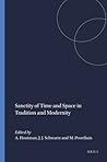 Sanctity of Time and Space in Tradition and Modernity (Jewish and Christian Perspectives Series, 1) Sanctity of Time and Space in Tradition and Modernity (Jewish and Christian Perspectives Series, 1)