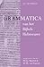 Grammatica van het Bijbels Hebreeuws en Leerboek van het Bijbels Hebreeuws (2 vols): Twaalfde, herziene editie door M.F.J. Baasten en W.Th. van Peursen (Dutch Edition)
