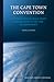 The Cape Town Convention: Its Application to Space Assets and Relation to the Law of Outer Space (Studies in Space Law, 8)