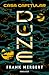 Casa Capitular Dune (Las crónicas de Dune, #6)