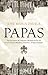 Papas / Popes (Spanish Edition)