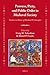 Prowess, Piety, and Public Order in Medieval Society: Studies in Honor of Richard W. Kaeuper (Later Medieval Europe, 14)