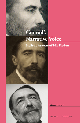 Conrad’s Narrative Voice: Stylistic Aspects of His Fiction (Conrad Studies, 10)