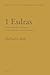 1 Esdras: Introduction and Commentary on the Greek Text in Codex Vaticanus (Septuagint Commentary Series)