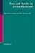 Time and Eternity in Jewish Mysticism: That Which is Before and That Which is After (Studies in Jewish History and Culture, 48)