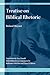 Treatise on Biblical Rhetoric by Roland Meynet