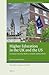 Higher Education in the UK and the US by Sarah Pickard