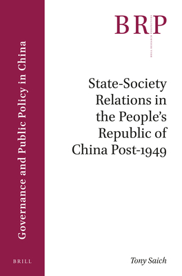 State-society Relations in the People’s Republic of China Post-1949