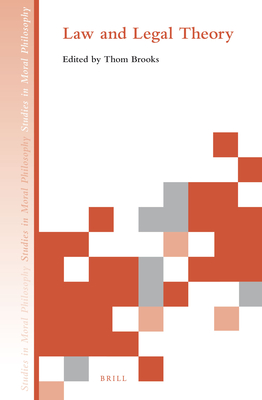 Law and Legal Theory (Studies in Moral Philosophy, 6)