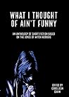 What I Thought of Ain't Funny by Caroljean Gavin
