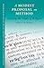 A Modest Proposal on Method: Essaying the Study of Religion (Supplements to Method & Theory in the Study of Religion, 2)