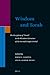 Wisdom and Torah: The Reception of ‘Torah’ in the Wisdom Literature of the Second Temple Period (Supplements to the Journal for the Study of Judaism, 163)