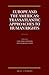 Europe and the Americas: Transatlantic Approaches to Human Rights