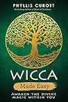 Wicca Made Easy: ...