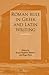 Roman rule in Greek and Latin Writing: Double Vision (Impact of Empire, 18)