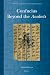 Confucius Beyond the Analects (Studies in the History of Chinese Texts, 7)