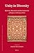 Unity in Diversity: Mysticism, Messianism and the Construction of Religious Authority in Islam (Islamic History and Civilization, 105)