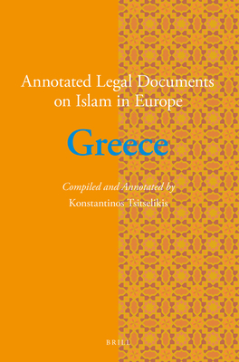 Annotated Legal Documents on Islam in Europe: Greece (11) (English and Greek Edition)