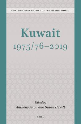 Kuwait 1975/76 - 2019 (Contemporary Archive of the Islamic World, 3)