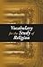 Vocabulary for the Study of Religion (3 Vols.)