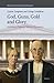 God, Guns, Gold and Glory: American Character and its Discontents (Studies in Critical Social Sciences, 93)