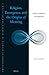 Religion, Emergence, and the Origins of Meaning: Beyond Durkheim and Rappaport (Philosophical Studies in Science and Religion, 5)