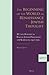 The Beginning of the World in Renaissance Jewish Thought: Ma’aseh Bereshit in Italian Jewish Philosophy and Kabbalah, 1492-1535 (Supplements to The Journal of Jewish Thought and Philosophy, 27)