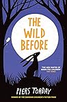 The Wild Before by Torday Piers