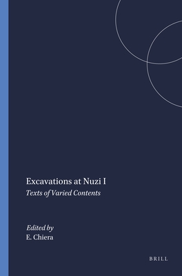 Excavations at Nuzi I: Texts of Varied Contents (Harvard Semitic Studies, 5)